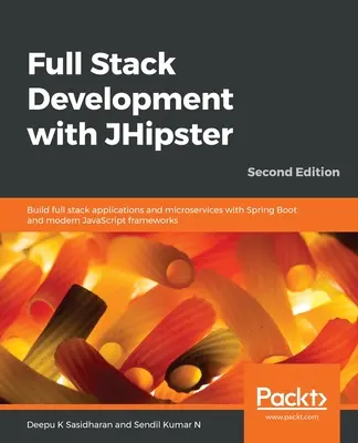 Dezvoltare Full Stack cu JHipster - Full Stack Development with JHipster