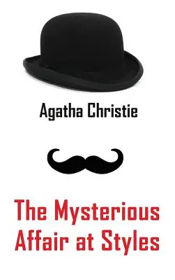 Afacerea misterioasă de la Styles - The Mysterious Affair at Styles
