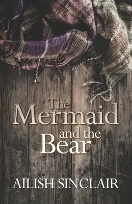 Sirena și Ursul - The Mermaid and The Bear