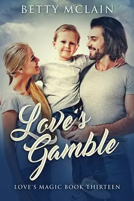 Jocul iubirii - Love's Gamble
