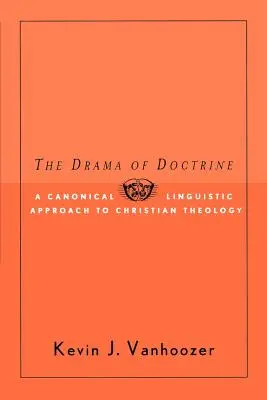 Drama doctrinei - The Drama of Doctrine
