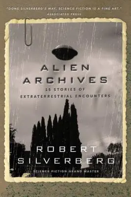 Arhive extraterestre: Optsprezece povestiri despre întâlniri cu extratereștrii - Alien Archives: Eighteen Stories of Extraterrestrial Encounters