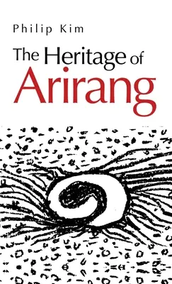 Moștenirea lui Arirang - The Heritage of Arirang