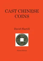 Monede chinezești turnate: Ediția a doua - Cast Chinese Coins: Second Edition