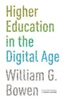 Învățământul superior în era digitală: Ediție actualizată - Higher Education in the Digital Age: Updated Edition
