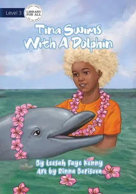 Tina înoată cu un delfin - Tina Swims With A Dolphin