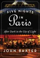 Cinci nopți în Paris - Five Nights in Paris