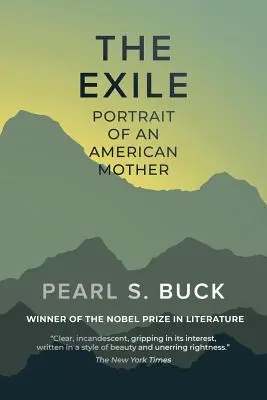 The Exile: Portretul unei mame americane - The Exile: Portrait of an American Mother