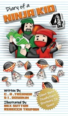 Jurnalul unui puști ninja 4: Tăcere mortală: Fart Brothers În Spațiu - Diary Of A Ninja Kid 4: Silent Butt Deadly: Fart Brothers In Space