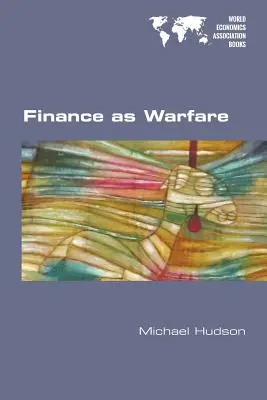 Finanțele ca război - Finance as Warfare