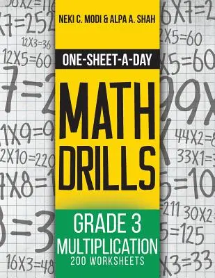 Exerciții de matematică cu o foaie pe zi (One-Sheet-A-Day Math Drills): Grade 3 Multiplication - 200 Worksheets (Cartea 7 din 24) - One-Sheet-A-Day Math Drills: Grade 3 Multiplication - 200 Worksheets (Book 7 of 24)