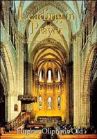 Conducerea în rugăciune: Carte de lucru pentru închinare - Leading in Prayer: A Workbook for Worship