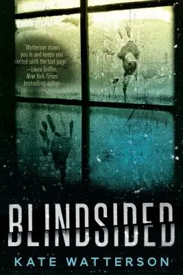 Blindsided: Un mister - Blindsided: A Mystery