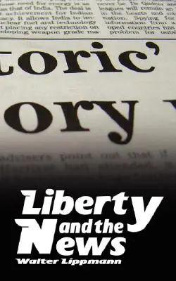 Libertate și știri - Liberty and the News