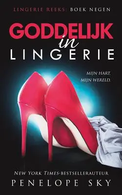 Goddelijk în lenjerie intimă - Goddelijk in lingerie