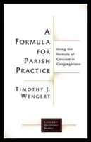 O formulă pentru practica parohială - A Formula for Parish Practice