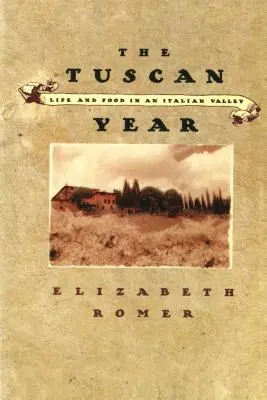 Anul toscan - The Tuscan Year