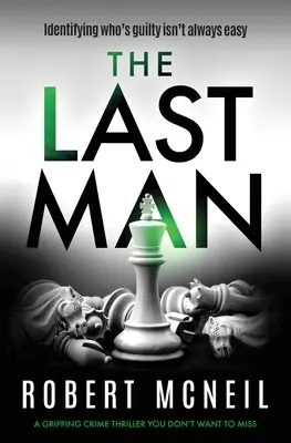 The Last Man: Un thriller polițist captivant pe care nu vrei să îl ratezi - The Last Man: A Gripping Crime Thriller You Don't Want to Miss