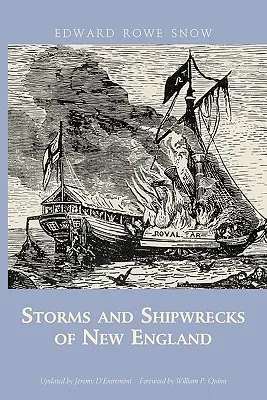 Furtuni și naufragii din Noua Anglie - Storms and Shipwrecks of New England