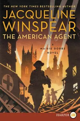Agentul american: Un roman Maisie Dobbs - The American Agent: A Maisie Dobbs Novel