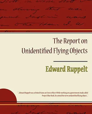 Raportul privind obiectele zburătoare neidentificate - The Report on Unidentified Flying Objects