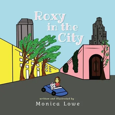 Roxy în oraș - Roxy in the City