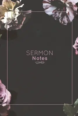 Note de predică: Înregistrați Scriptura Biblică, Scrieți Cereri de Rugăciune, Note de Studiu Suplimentar, Reflectați asupra lui Dumnezeu & Bisericii, Jurnal de Predici, Christia - Sermon Notes: Record Bible Scripture, Write Prayer Requests, Further Study Notes, Reflect on God & Church, Sermons Journal, Christia