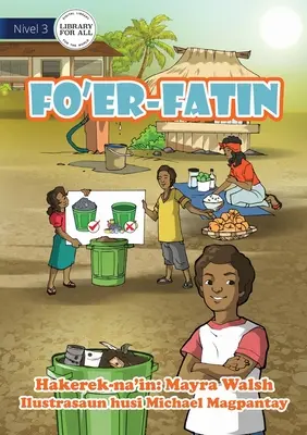Coșul de gunoi - Fo'er-Fatin - The Rubbish Bin - Fo'er-Fatin