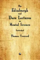 Prelegerile Edinburgh și Dore privind știința minții - The Edinburgh and Dore Lectures on Mental Science