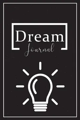 Cartea viselor: Înregistrați-vă, urmăriți-vă și interpretați-vă visele, Cartea viselor zilnice - Dream Book: Record, Track, and Interpret Your Dreams, Daily Dream Book