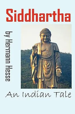 Siddhartha: O poveste indiană - Siddhartha: An Indian Tale