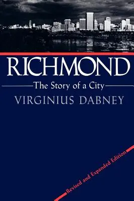 Richmond: Povestea unui oraș - Richmond: The Story of a City