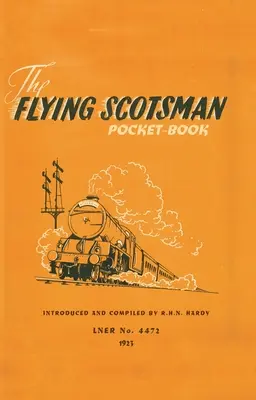 Cartea de buzunar a scoțianului zburător - The Flying Scotsman Pocket-Book