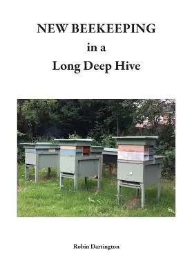 NOUĂ ÎNGRIJIRE de albine într-un stup adânc și lung - NEW BEEKEEPING in a Long Deep Hive