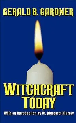 Vrăjitoria azi - Witchcraft Today