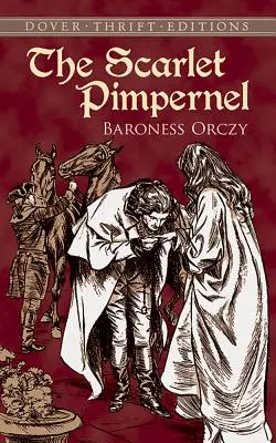 Scarlet Pimpernel - The Scarlet Pimpernel