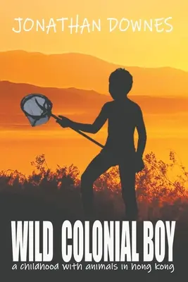 Băiatul Colonial Sălbatic - Wild Colonial Boy