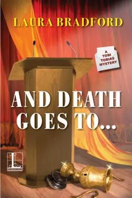 Și moartea merge la... - And Death Goes To...