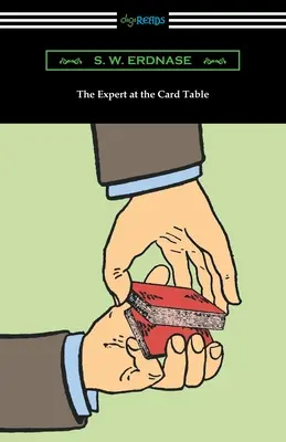 Expertul la masa de joc - The Expert at the Card Table