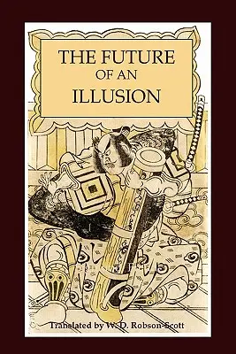 Viitorul unei iluzii - The Future of an Illusion