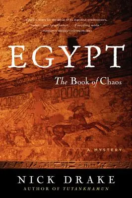 Egipt: Cartea haosului - Egypt: The Book of Chaos