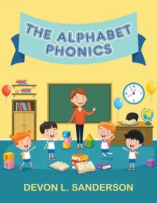 Alfabetul fonetic - The Alphabet Phonics