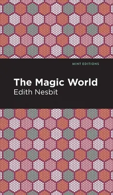 Lumea magică - The Magic World