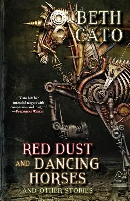 Red Dust and Dancing Horses și alte povești - Red Dust and Dancing Horses and Other Stories