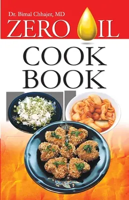 Carte de bucate fără ulei - Zero Oil Cook Book