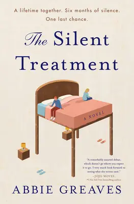 Tratamentul tăcerii - The Silent Treatment