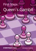 Primii pași: Gambitul Reginei - First Steps: The Queen's Gambit