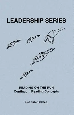 Reading On The Run, Concepte de lectură continuă - Reading On The Run, Continuum Reading Concepts