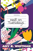 Jumătate pe marți - Half on Tuesdays