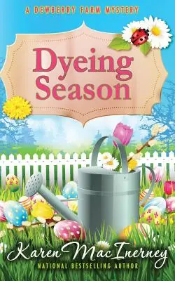 Sezonul vopsirii - Dyeing Season